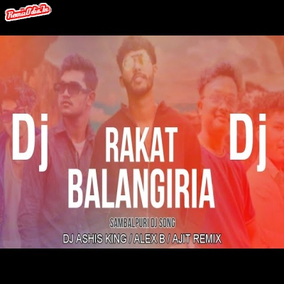 Balangiria rakat sambalpuri Dj Remix